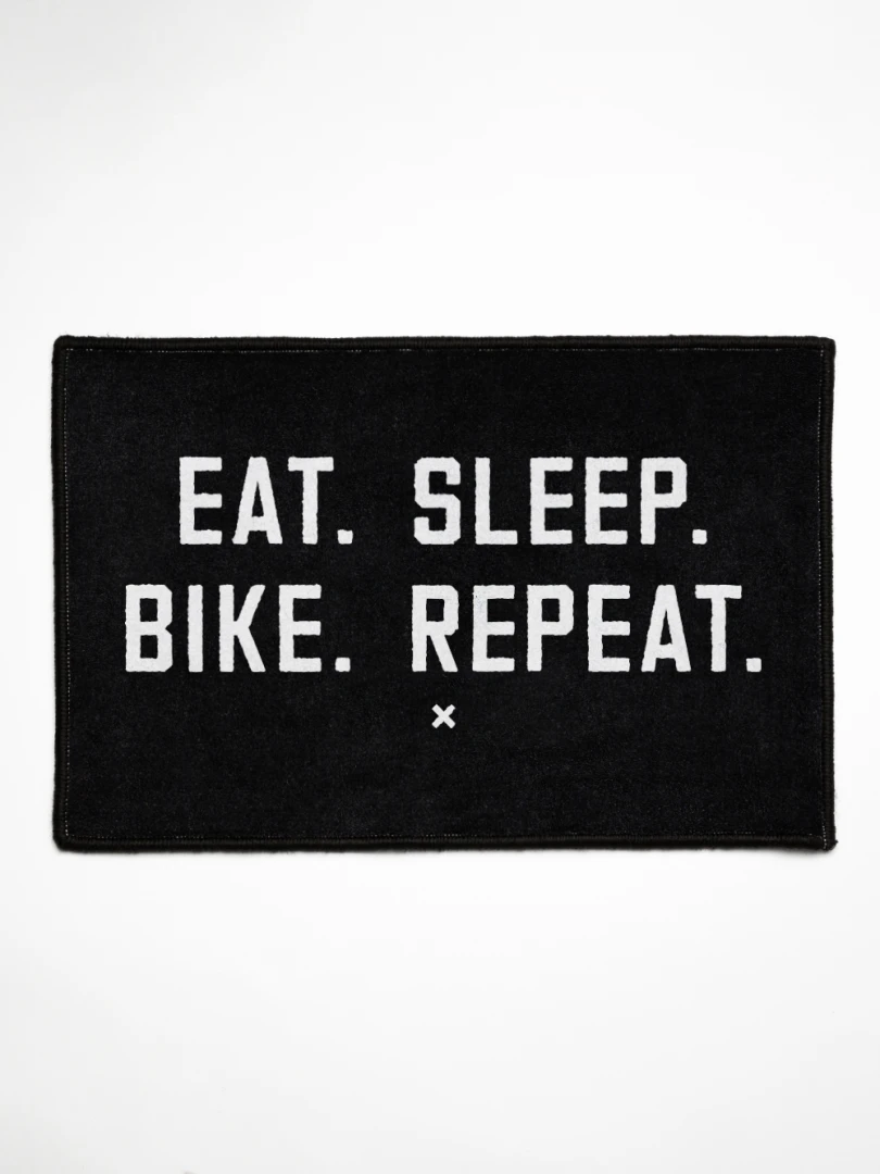 Eat. Sleep. Bike. Repeat.